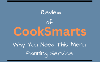 CookSmarts Review – Why You Need this Easy Meal Planning Site for Amazing Meals