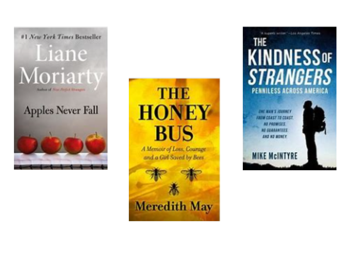 Three of the best beach reads, Apples Never Fall, The Honey Bus, and The Kindness of Strangers.